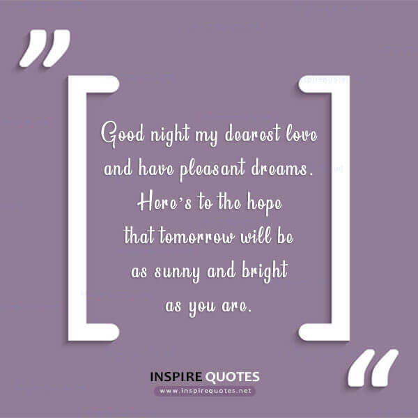 250 Good Night Quotes! Beautiful Good Night Inspirational Quotes