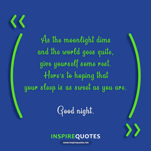 250 Good Night Quotes! Beautiful Good Night Inspirational Quotes